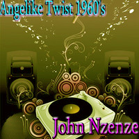 John Nzenze - Angelike Twist 1960's