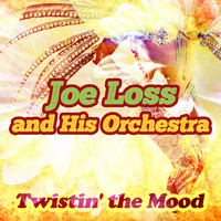 Joe Loss and his Orchestra - Twistin' the Mood