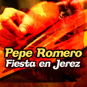 Pepe Romero - Fiesta En Jerez