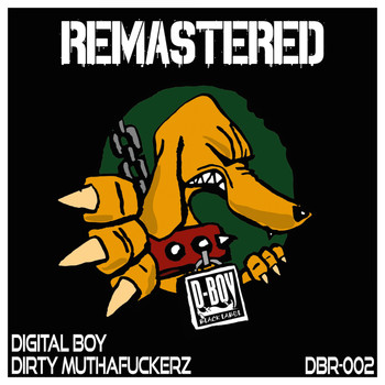 Digital Boy - Dirty Muthafuckerz (Explicit)
