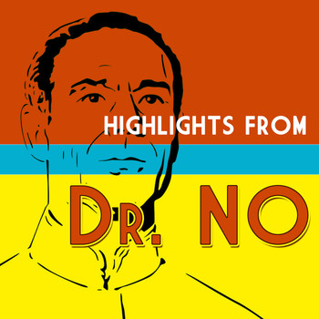 Various Artists - Highlights from Dr. No (Original Motion Picture Soundtrack)