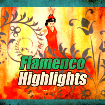 Various Artists - Flamenco Highlights