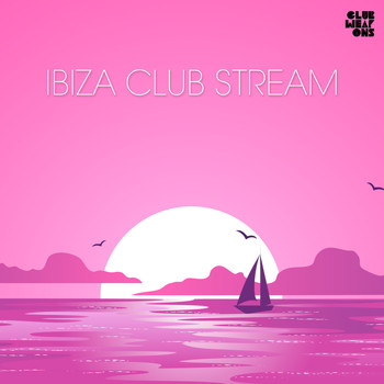 Various Artists - Ibiza Club Stream