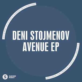 Deni Stojmenov - Avenue EP