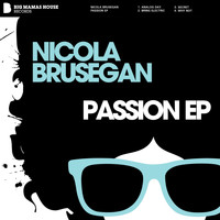 Nicola Brusegan - Passion EP