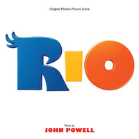 John Powell - Rio (Original Motion Picture Score)