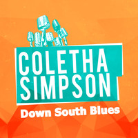 Coletha Simpson - Down South Blues