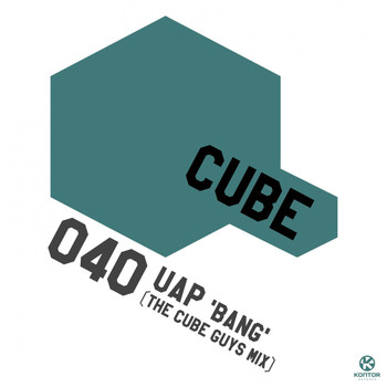 UAP - Bang (The Cube Guys Mix)
