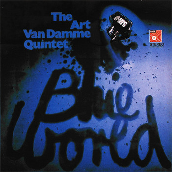 Art Van Damme Quintet - Blue World