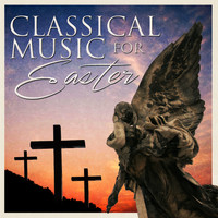 Various Artists - Classical Music For Easter