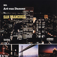 Art van Damme - Mit Art Van Damme in San Francisco