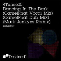 4Tune500 - Dancing in the Dark (CamelPhat & Mark Jenkyns Remixes)