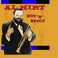 Al Hirt - Hot 'N' Spicy
