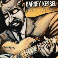 Barney Kessel - Blue Guitar