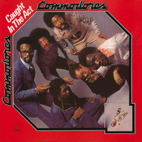 Commodores - Caught In The Act