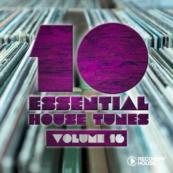 Various Artists - 10 Essential House Tunes, Vol. 16