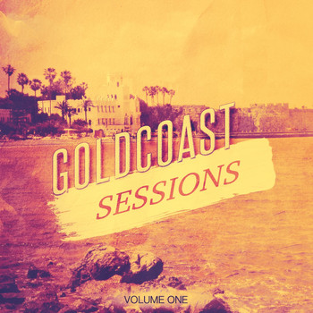 Various Artists - Goldcoast Sessions, Vol. 1 (Finest Selection of Electronic Dance Beats)