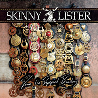 Skinny Lister - Down on Deptford Broadway