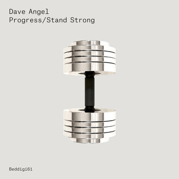 Dave Angel - Progress / Stand Strong