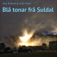 Terje Bråtveit, Einar Olsen - Blå Tonar Frå Suldal