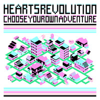Heartsrevolution - C.Y.O.A. (Choose Your Own Adventure)