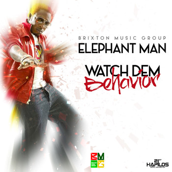 Elephant Man - Watch Dem Behavior - Single
