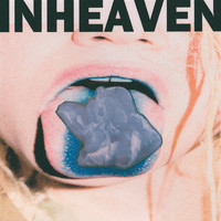 Inheaven - Regeneration (Explicit)