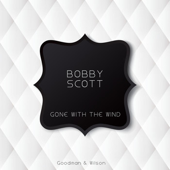 Bobby Scott - Gone With the Wind