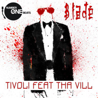 Tivoli - Blade