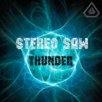 Stereo Saw - Thunder