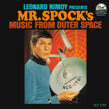 Leonard Nimoy - Presents Mr. Spock's Music From Outer Space