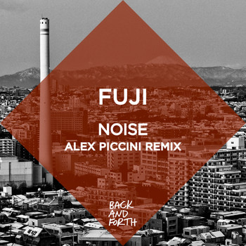 Fuji - Noise