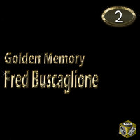 Fred Buscaglione - Golden Memory, Vol. 2