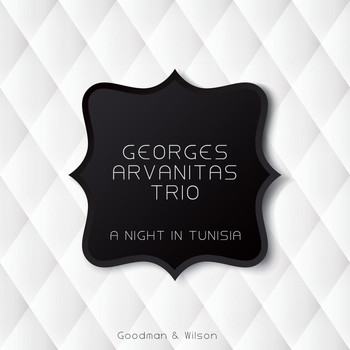 Georges Arvanitas Trio - A Night in Tunisia