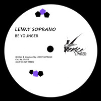 Lenny Soprano - Be Younger