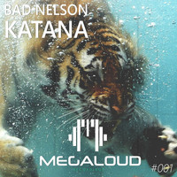 Bad Nelson - Katana