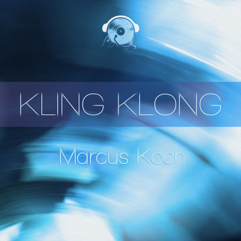Marcus Koch - Kling Klong