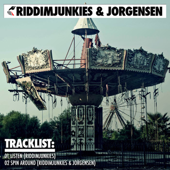RiddimJunkies & Jorgensen - Listen / Spin Around