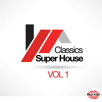 Various Artists - Super House Classics, Vol. 1