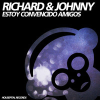 Richard And Johnny - Estoy Convencido Amigos