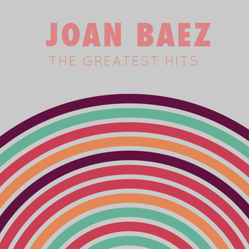 Joan Baez - Joan Baez: The Greatest Hits