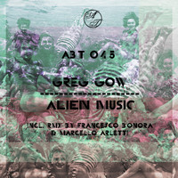 Greg Gow - Alien Music