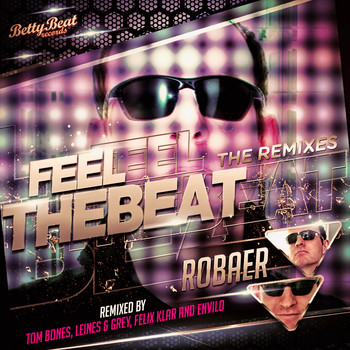 robaer - Feel the Beat - The Remixes