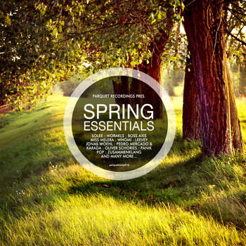 Various Artists - Spring Essentials - Presented By Parquet Recordings
