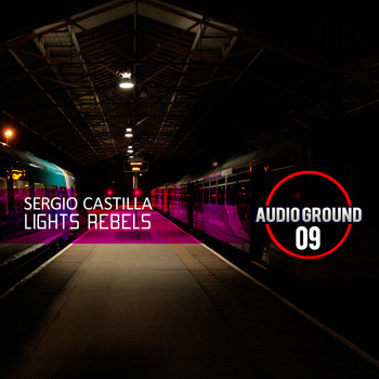 Sergio Castilla - Lights Rebels