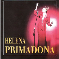 HELENA BLAGNE - Primadona