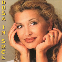 Helena Blagne - Duša In Srce