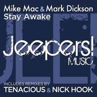 Mike Mac, Mark Dickson - Stay Awake