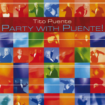 Tito Puente - Party With Puente!