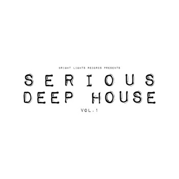 Various Artists - Serious Deep House Vol.1
